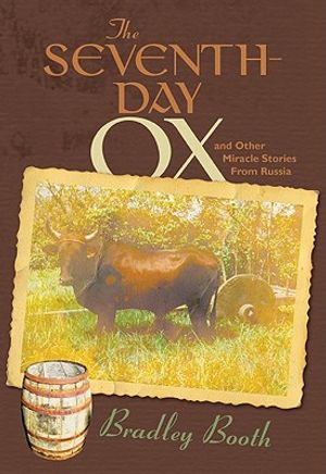 The Seventh-Day Ox: And Other Miracle Stories from Russia image number 0