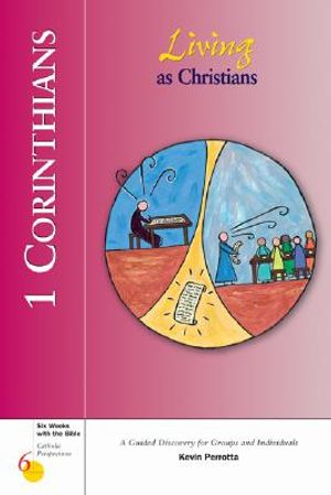 1 Corinthians: Living as Christians image number 0