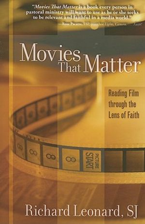 Movies That Matter: Reading Film Through the Lens of Faith image number 0