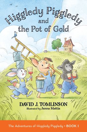 Higgledy Piggledy and the Pot of Gold: Higgledy Piggledy: Book 1 Volume 1 image number 0
