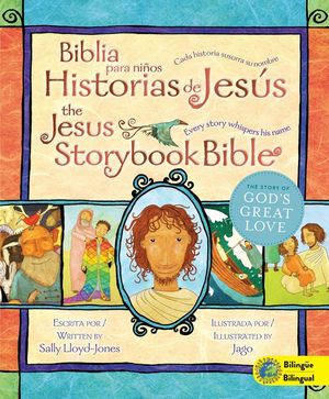 Biblia Para Ni&ntilde;os, Historias de Jes&uacute;s / The Jesus Storybook Bible: Cada Historia Susurra Su Nombre image number 0