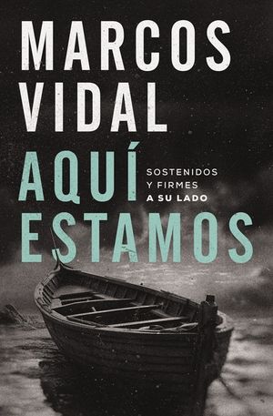Aqu&iacute; Estamos: Sostenidos Y Firmes a Su Lado image number 0