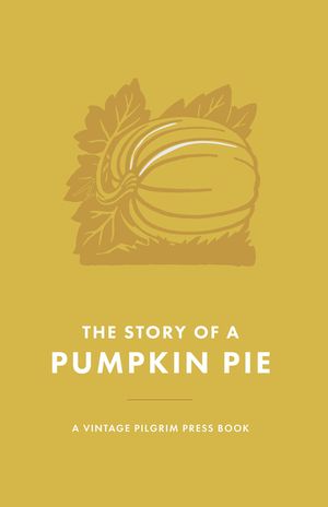 The Story of a Pumpkin Pie image number 0