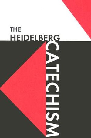 The Heidelberg Catechism image number 0