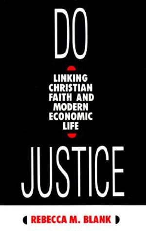 Do Justice: Linking Christian Faith and Modern Economic Life image number 0