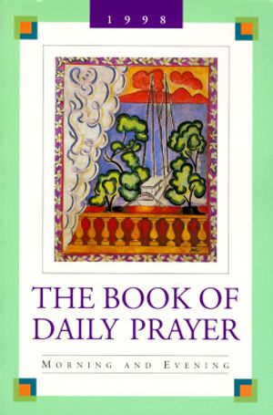 The Book of Daily Prayer: Morning and Evening, 1998 image number 0