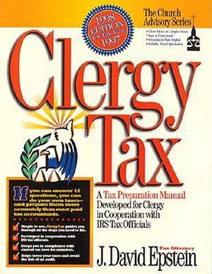 Clergy Tax 1997: A Tax Preparation Manual Developed for Clergy in Cooperation with IRS Tax Officials image number 0