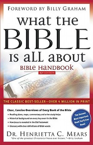 What the Bible Is All about: Bible Handbook; King James Version image number 0