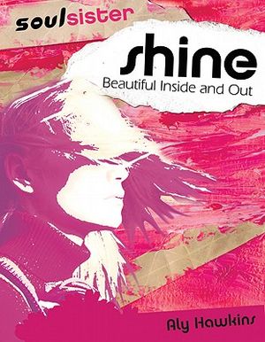 shine: Beautiful Inside and Out image number 0