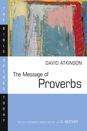 The Message of Proverbs image number 0