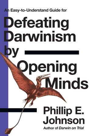 Defeating Darwinism by Opening Minds image number 0