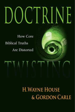 Doctrine Twisting: How Core Biblical Truths Are Distorted image number 0