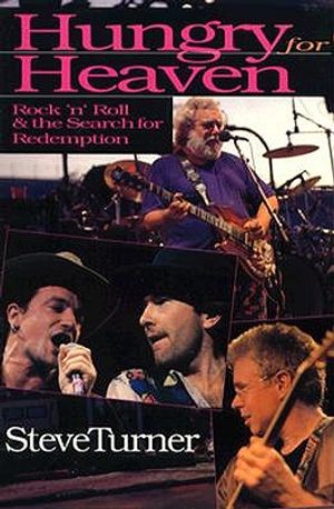 Hungry for Heaven: Rock 'n' Roll and the Search for Redemption image number 0