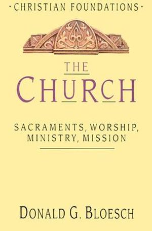 The Church: Sacraments. Worship, Ministry, Mission image number 0