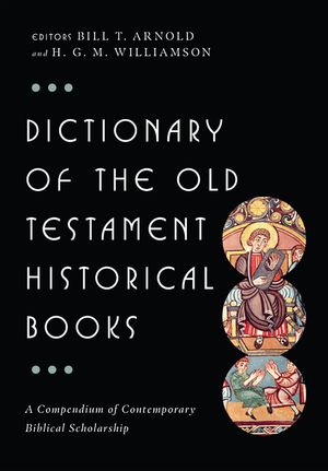 Dictionary of the Old Testament: Historical Books image number 0