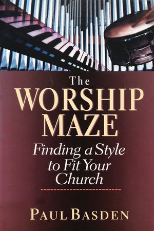 The Worship Maze: Finding a Style to Fit Your Church image number 0