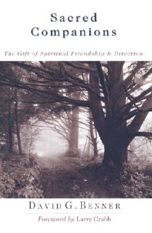 Sacred Companions: The Gift of Spiritual Friendship & Direction image number 0