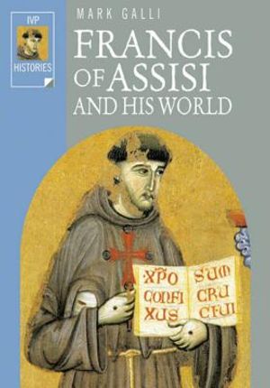 Francis of Assisi and His World image number 0