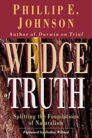 The Wedge of Truth: Splitting the Foundations of Naturalism image number 0