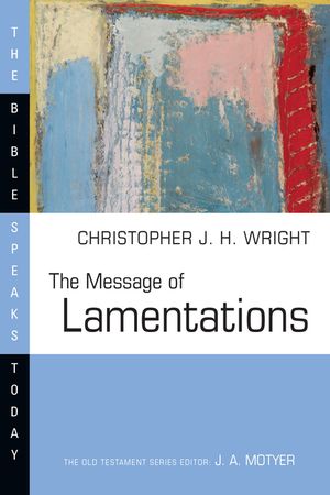 The Message of Lamentations image number 0