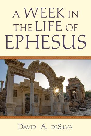 A Week in the Life of Ephesus image number 0