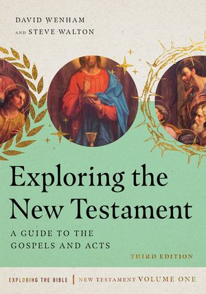 Exploring the New Testament: A Guide to the Gospels and Acts image number 0