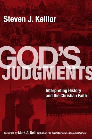 God's Judgments: Interpreting History and the Christian Faith image number 0