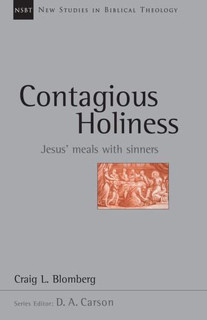 Contagious Holiness: Jesus' Meals with Sinners image number 0