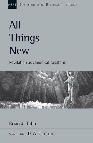 All Things New: Revelation as Canonical Capstone image number 0