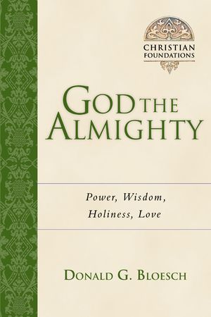 God the Almighty: Power, Wisdom, Holiness, Love image number 0