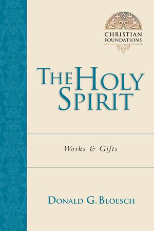 The Holy Spirit: Works Gifts image number 0