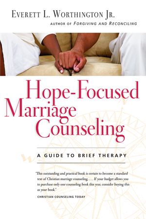 Hope-Focused Marriage Counseling: A Guide to Brief Therapy image number 0