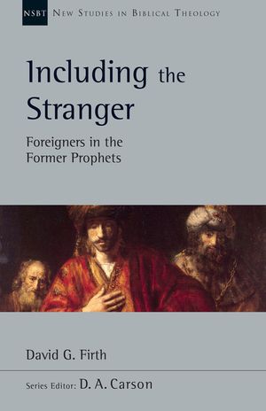 Including the Stranger: Foreigners in the Former Prophets image number 0
