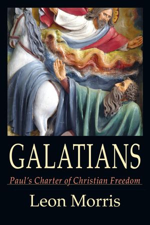 Galatians: Paul's Charter of Christian Freedom image number 0