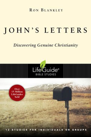 John's Letters: Discovering Genuine Christianity image number 0