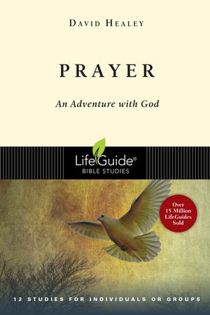 Prayer: An Adventure with God image number 0