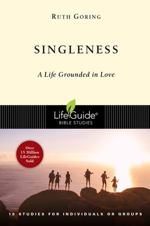 Singleness: A Life Grounded in Love image number 0