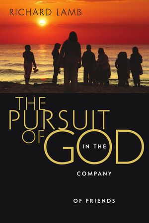 The Pursuit of God in the Company of Friends image number 0
