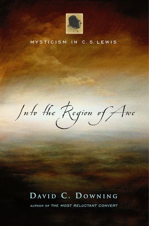 Into the Region of Awe: Mysticism in C. S. Lewis image number 0
