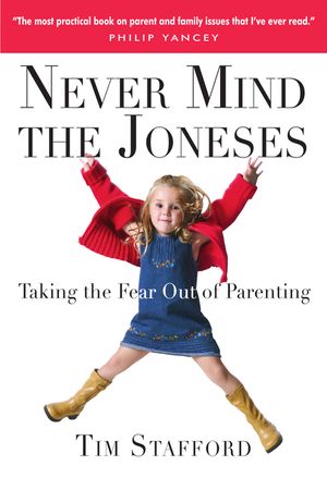 Never Mind the Joneses: Taking the Fear Out of Parenting image number 0