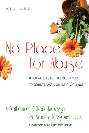 No Place for Abuse: Biblical Practical Resources to Counteract Domestic Violence image number 0