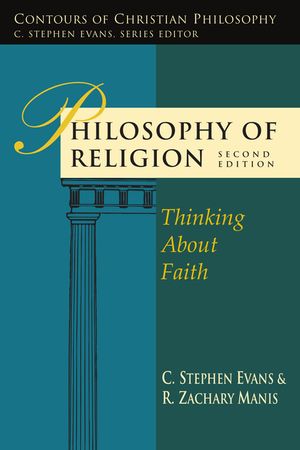 Philosophy of Religion: Thinking about Faith image number 0