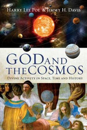 God and the Cosmos: Divine Activity in Space, Time and History image number 0