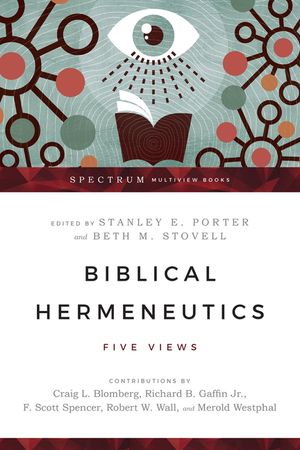 Biblical Hermeneutics: Five Views image number 0
