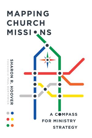Mapping Church Missions: A Compass for Ministry Strategy image number 0