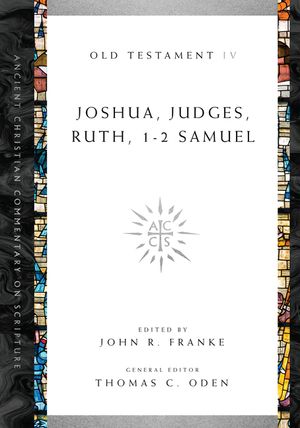 Joshua, Judges, Ruth, 1-2 Samuel image number 0