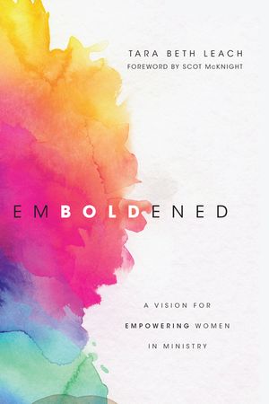 Emboldened: A Vision for Empowering Women in Ministry image number 0