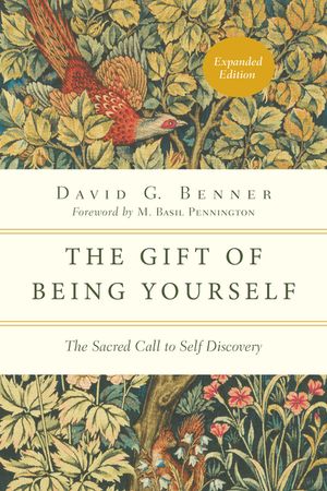 The Gift of Being Yourself: The Sacred Call to Self-Discovery image number 0