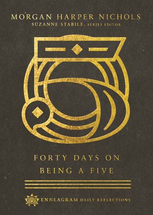 Forty Days on Being a Five image number 0