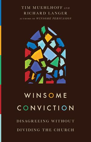 Winsome Conviction: Disagreeing Without Dividing the Church image number 0